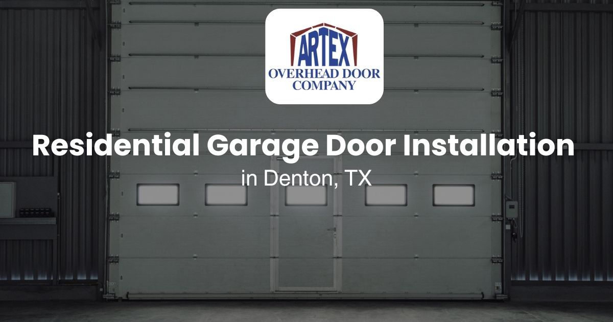 Residential Garage Door Installation in Denton, TX