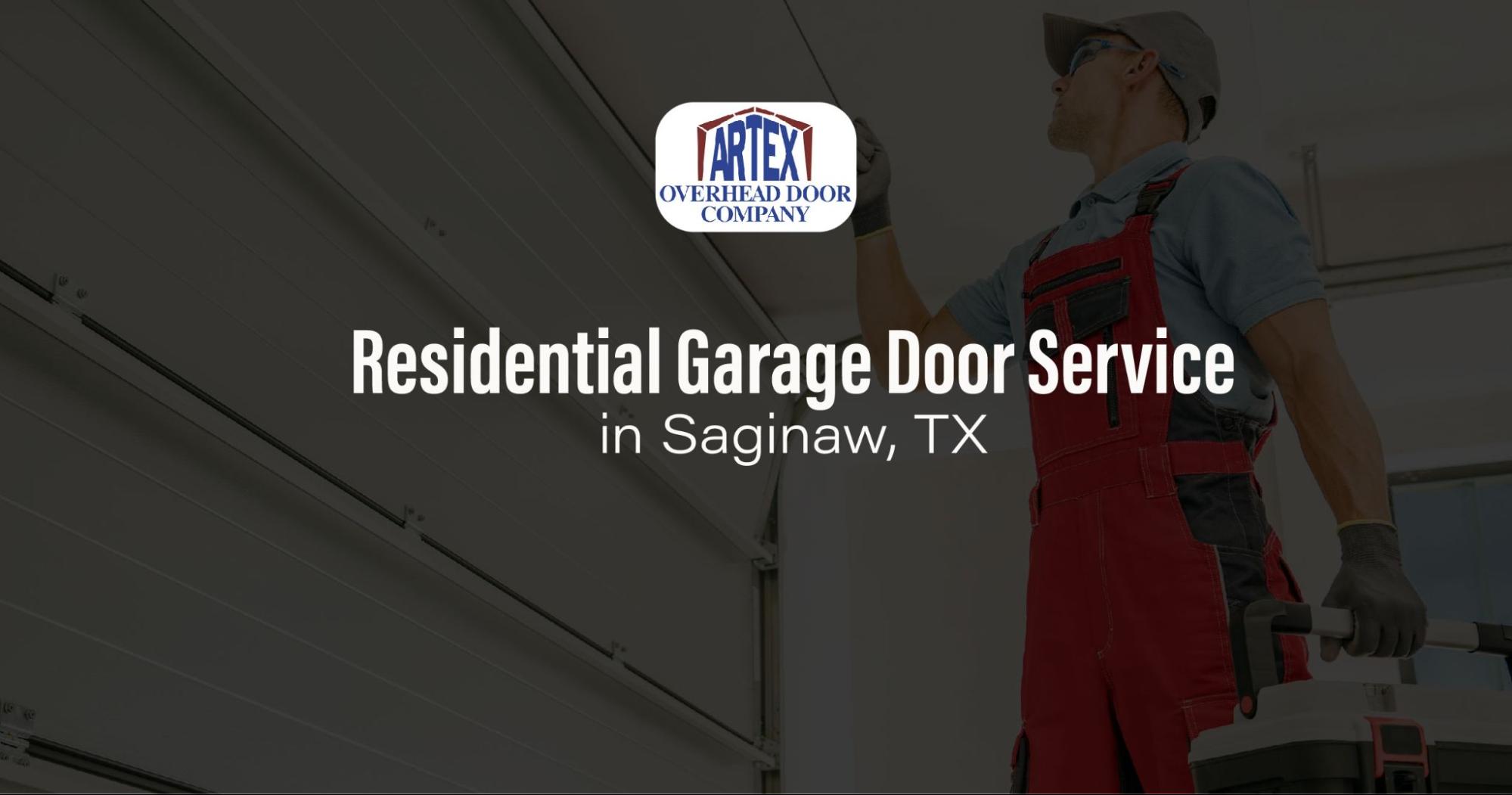 Residential Garage Door Service in Saginaw, TX Residential Garage Door Service in Saginaw, TX
